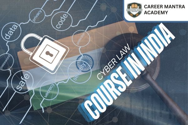 Cyber Law Course In India