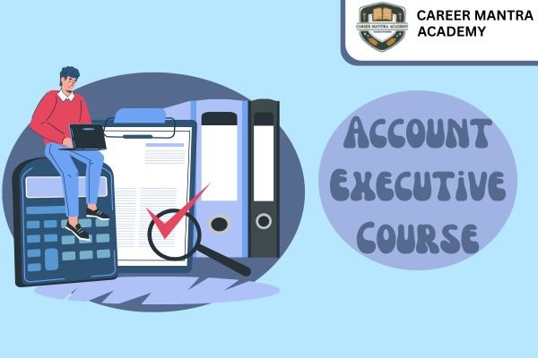 Account Executive Course: Skills, Salary and Best Career Opportunities in 2025