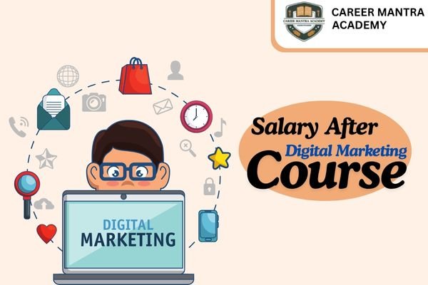 Salary After Digital Marketing Course 2025: Amazing Opportunities & Hidden Challenges