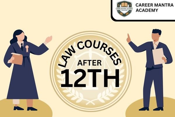 Law Courses After 12th