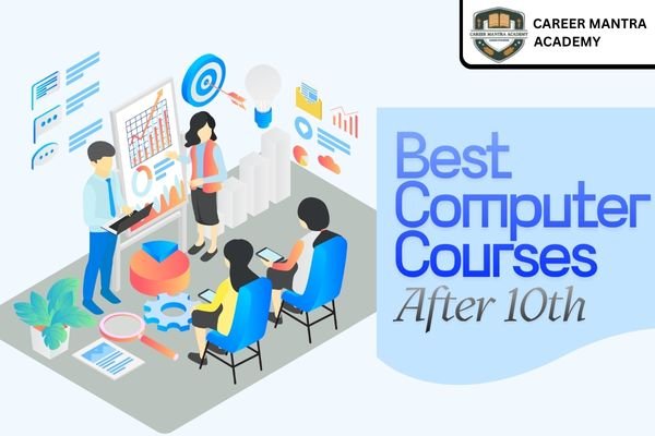 Best Computer Courses After 10th