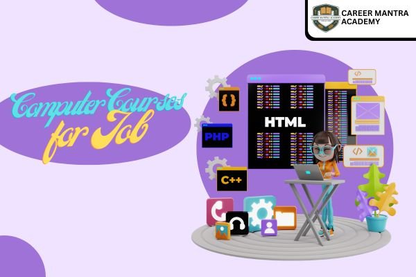 Computer Courses for Job