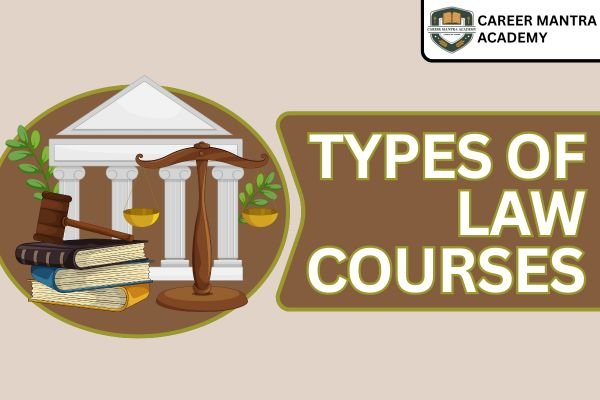 Types of Law Courses