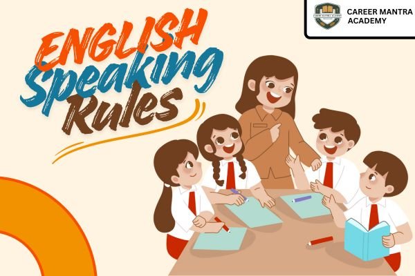 English Speaking Rules