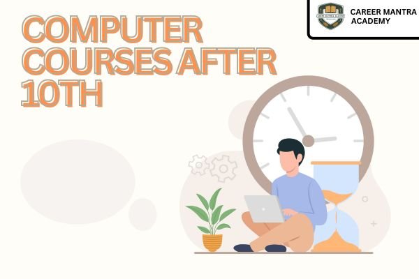Computer Courses After 10th
