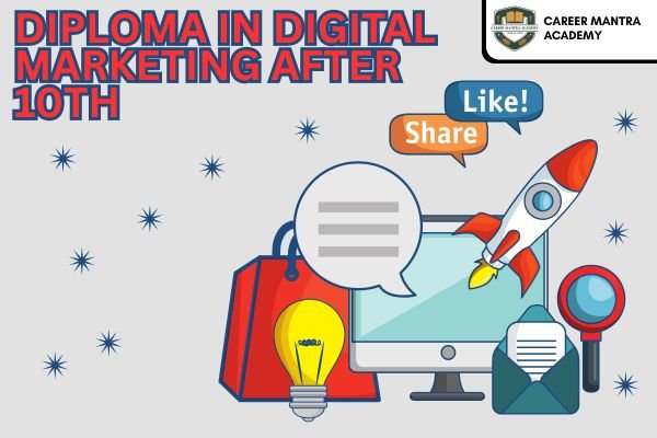 Diploma in Digital Marketing After 10th